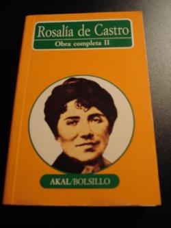 Ver os detalles de:  Rosala de Castro. Obra completa II