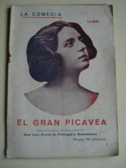 Ver os detalles de:  El gran Picavea. La Comedia. Revista Semanal, n 10, 23 Agosto 1925