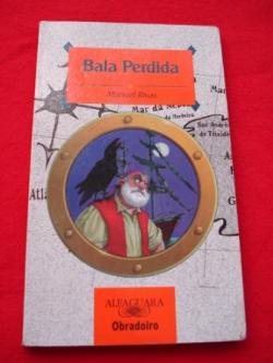 Ver os detalles de:  Bala Perdida (En galego)