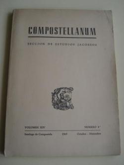Ver os detalles de:  COMPOSTELLANUM. Seccin de Estudios Jacobeos. Volumen XIV. Nmero 4. Santiago de Compostela, Octubre-Diciembre, 1969