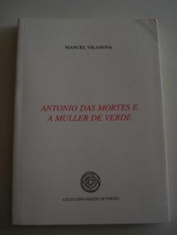 Ver os detalles de:  Antonio das mortes e a muller de verde 