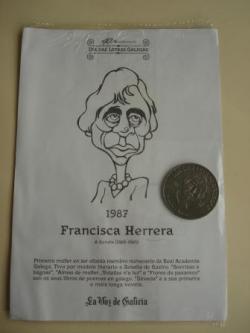Ver os detalles de:  Francisca Herrera / R. Otero Pedrayo. Medalla conmemorativa 40 aniversario Da das Letras Galegas. Coleccin Medallas Galicia ao p da letra