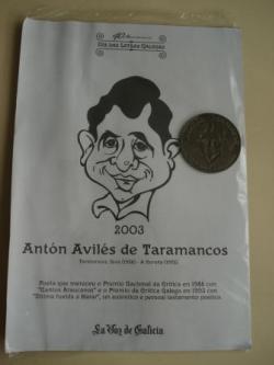 Ver os detalles de:  Antn Avils de Taramancos. Medalla conmemorativa 40 aniversario Da das Letras Galegas. Coleccin Medallas Galicia ao p da letra