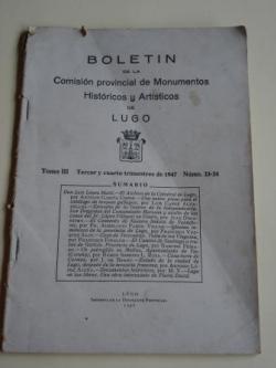Ver os detalles de:  Boletn de la Comisin provincial de Monumentos Histricos y Artsticos de Lugo. Nmeros 23-24. Tercer y cuarto trimestres de 1947