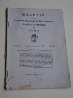 Ver os detalles de:  Boletn de la Comisin provincial de Monumentos Histricos y Artsticos de Lugo. Nmero 16. Cuarto trimestre de 1945