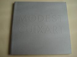 Ver os detalles de:  MODEST CUIXART. Catlogo Exposicin MACUF (A Corua, 2003)