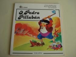 Ver os detalles de:  O Pedro Pillabn. Conto popular vasco