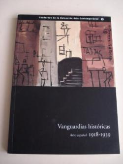 Ver os detalles de:  VANGUARDIAS HISTRICAS. Arte espaol 1918-1939. Cuadernos de la Coleccin Arte Contemporneo, n 3. Catlogo Exposicin A Corua, 1998
