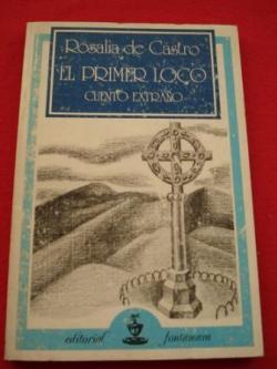 Ver os detalles de:   El primer loco. Cuento extrao