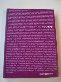 Ver os detalles de:  Flying Carpet. Catlogo de Arte elaborada por mulleres de todo o mundo. 165 mulleres de 25 pases (Texto en galego-espaol-english))
