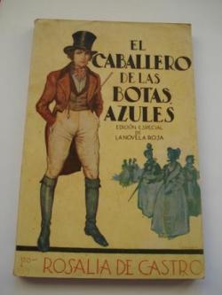 Ver os detalles de:  El caballero de las botas azules