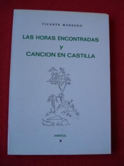 Ver os detalles de:  Las horas encontradas y Cancin en Castilla
