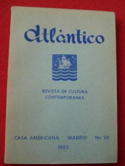 Ver os detalles de:  ATLNTICO. Revista de Cultura Contempornea. Nmero 20, 1962. Casa Americana - Madrid