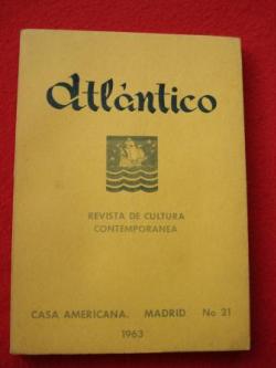 Ver os detalles de:  ATLNTICO. Revista de Cultura Contempornea. Nmero 21, 1963. Casa Americana - Madrid