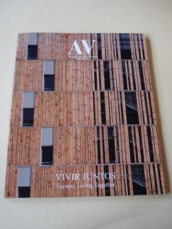 Ver os detalles de:  A & V Monografas de Arquitectura y Vivienda n 156. VIVIR JUNTOS. Europe, Living Together