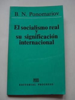 Ver os detalles de:  El socialismo real y su significacin internacional