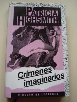 Ver os detalles de:  Crmenes imaginarios