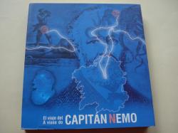 Ver os detalles de:  El viaje del Capitn Nemo / A viaxe do Capitn Nemo. Libro da Exposicin (Edicin galego-espaol)