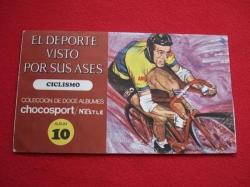 Ver os detalles de:  lbum de cromos EL DEPORTE VISTO POR SUS ASES - CICLISMO - LBUM 10