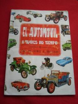 Ver os detalles de:  lbum de cromos EL AUTOMVIL A TRAVS DEL TIEMPO