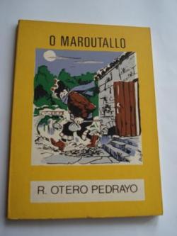 Ver os detalles de:  O Maroutallo. Colecci�n O moucho, n� 39