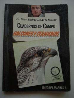 Ver os detalles de:  Halcones y cerncalos. Cuadernos de campo, n 19
