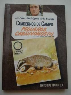 Ver os detalles de:  Pequeos carnvoros (II). Cuadernos de campo, n 49