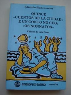 Ver os detalles de:  Quince `Cuentos de la ciudade un conto no ceo: `Os nonnatos