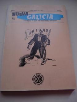 Ver os detalles de:  NUEVA GALICIA. Portavoz de los antifascistas gallegos. Edicin facsmil
