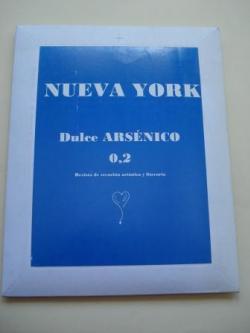Ver os detalles de:  NUEVA YORK. Dulce ARSNICO O,2. Revista de creacin artstica y literaria. Cuadernillo, Marcapginas, Tarjetas y CD