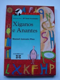 Ver os detalles de:  Xiganos e Anantes