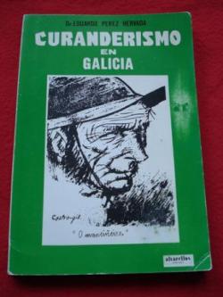 Ver os detalles de:  Curanderismo en Galicia (Texto en espaol)