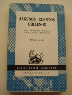 Ver os detalles de:  Algunos cuentos chilenos (Seleccin de Armando Donoso)