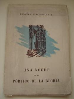 Ver os detalles de:  Una noche en el Prtico de la Gloria (Interpretacin lrica de Compostela)
