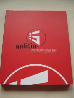 Ver os detalles de:  Galicia. Unha cultura para un novo sculo. Consello da Cultura Galega 1983-2008. Catlogo de Exposicin (27,5 x 23 cm)