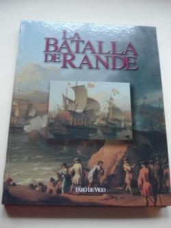 Ver os detalles de:  La Batalla de Rande