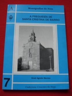 Ver os detalles de:  A freguesa de Santa Cristina de Barro