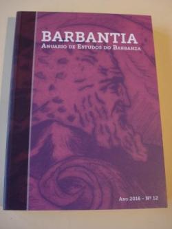 Ver os detalles de:  BARBANTIA. anuario de Estudos do Barbanza. Ano 2016. N 12