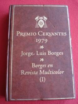 Ver os detalles de:  Borges en Revista Multicolor. Premio Cervantes 1979. Volmenes I y II