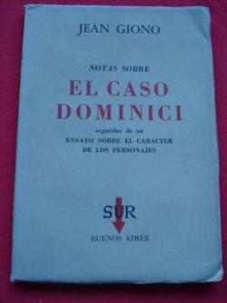 Ver os detalles de:  Notas sobre El caso Dominici, seguidas de un ensayo sobre el carceter de los personajes