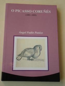 Ver os detalles de:  O Picasso corus (1891-1895)