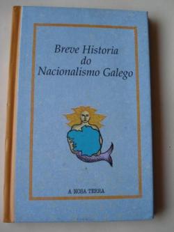 Ver os detalles de:  Breve historia do nacionalismo galego