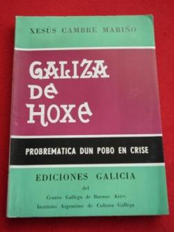 Ver os detalles de:  Galiza de hoxe. Probremtica dun pobo en crise