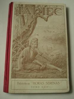 Ver os detalles de:  Tariec. Novela del siglo I de la Era Cristiana (Versin espaola por Francisco Ruiz Linares)