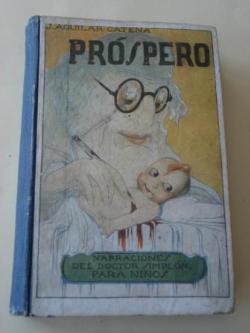 Ver os detalles de:  Prspero (Narraciones del Doctor Simpln, para nios)