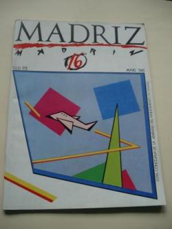 Ver os detalles de:  MADRIZ. N 16. Mayo, 1985