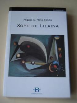 Ver os detalles de:  Xope de Lilaina (Noticias e prosas de M. Castro dAnllns)