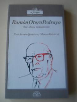 Ver os detalles de:  Ramn Otero Pedrayo. Vida, obra e pensamento