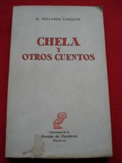 Ver os detalles de:  Chela y otros cuentos