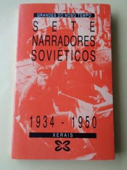 Ver os detalles de:  Sete narradores soviticos (1934-1950)